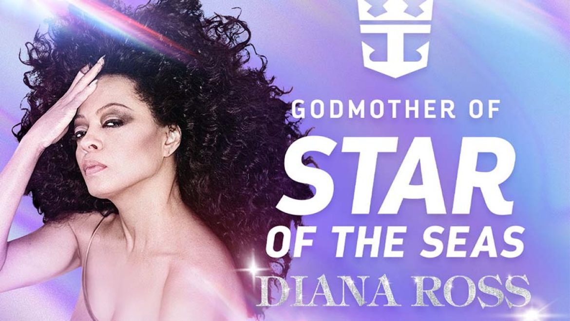 דיאנה רוס - הסנדקית של Star of the Seas. צילום רויאל קריביאן אייקון פוגש אייקון: דיאנה רוס תוביל את השקת Star of the Seas